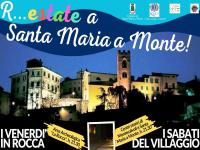 R…estate a Santa Maria a Monte! Per un’estate piena di iniziative!