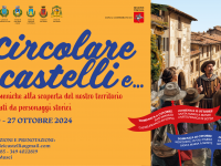LA CIRCOLARE DEI CASTELLI E... - Quattro domeniche alla scoperta del nostro territorio accompagnati da personaggi storici